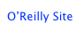 O’Reilly Site